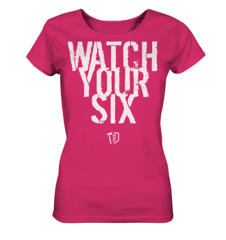 TDS LINE - WOMEN - T-SHIRT WATCH YOUR SIX - FRONT ONLY
